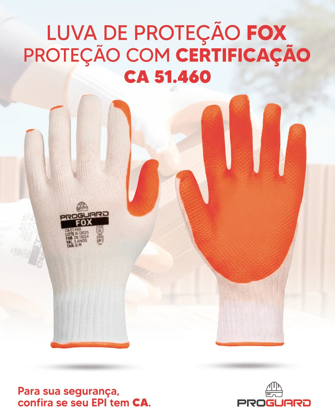 PROGUARD - Luva Látex Vulcanizado FOX - Vista Principal